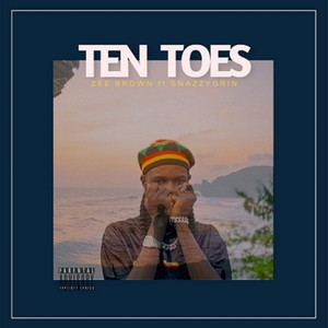 TEN TOES (Explicit)