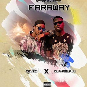 Faraway (Explicit)