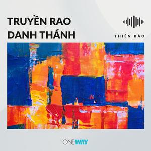 Thiên Bảo - Truyền Rao Danh Thánh (Inst.)