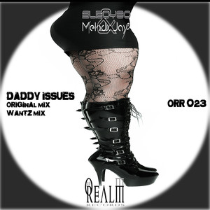 Daddy Issues (Original Mix)