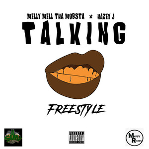 Talkin Freestyle (Explicit)