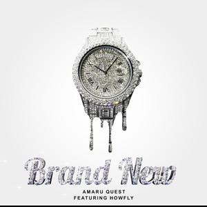 Brand New (feat. HowFly) (Explicit)