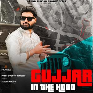 Gujjar in the Hood