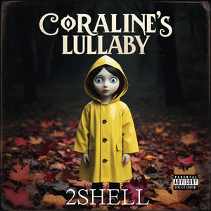 Coraline's Lullaby (Acoustic|Explicit)
