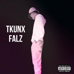 TKUNX FALZ (Explicit)