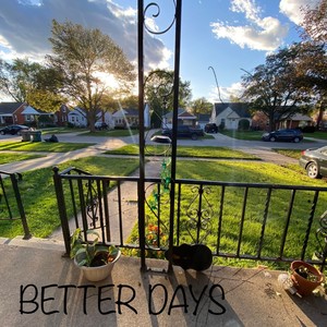 Better Days