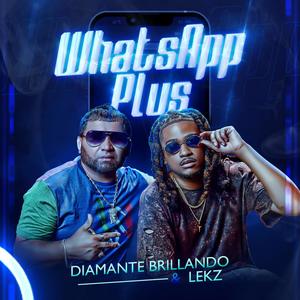 Whatsapp Plus (feat. Lekz)