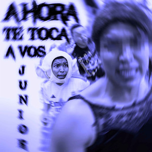 Ahora Te toca a vos Junior (Mega Slowed|Explicit)
