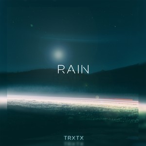 RAIN (Explicit)