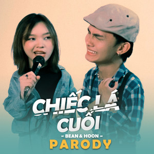 Chiếc Lá Cuối (Parody)