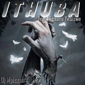 Ithuba (feat. Nkosana YeSizwe)