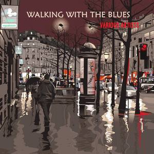 Walking with the Blues