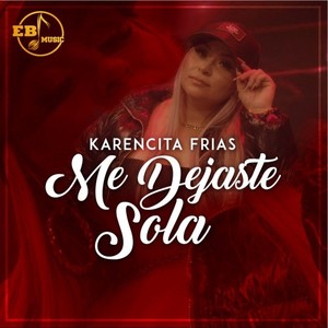Me Dejaste Sola