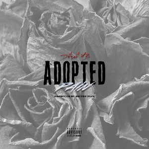 Adopted Pain (Explicit)