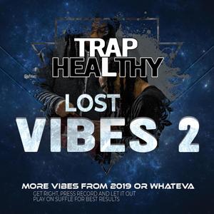 Lost Vibes 2 (Explicit)