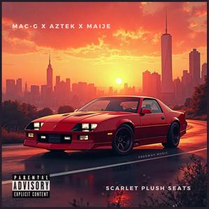 Scarlet Plush Seats (feat. SlowBurnCrew & Aztek) (Explicit)