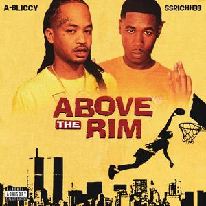 Above the Rim (Explicit)