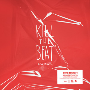 Kill the Beat Season 2 (Instrumentals)