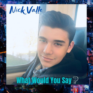 What Would You Say? (2026 Remaster)