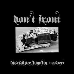 DISCIPLINE LOYALTY RESPECT (Explicit)