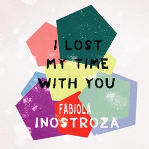 I Lost My Time With You (Extended Version)