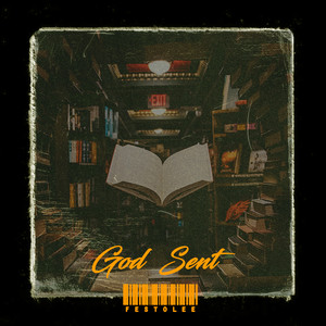 God Sent (Explicit)