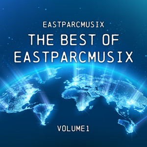 The Best of EastParcMusix, Vol. 1