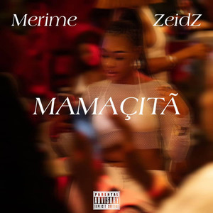 MAMAÇITÃ (Explicit)