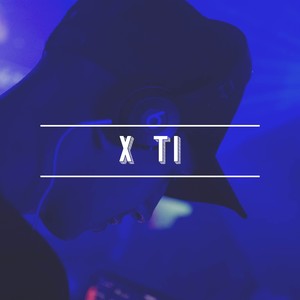 X Ti