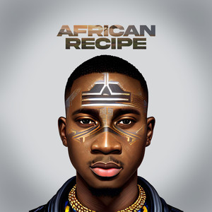 African Recipe (Explicit)