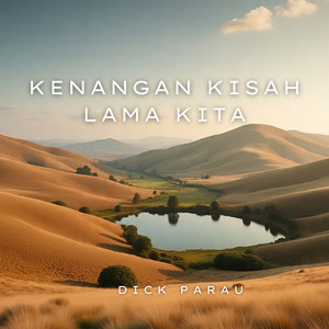 Kenangan Kisah Lama Kita