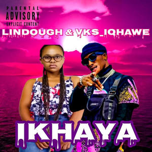 IKHAYA (feat. Lindough)