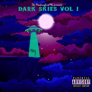 Dark Skies, Vol. 1 (Explicit)