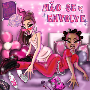 NÃO SE ENVOLVE (Explicit)