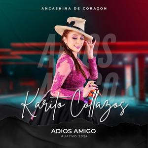 ADIOS AMIGO (HUAYNO)