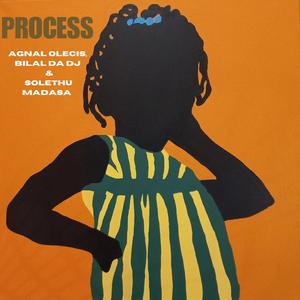 Process (with Solethu Madasa)