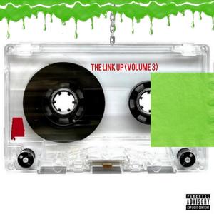 The Link Up Volume 3 (Explicit)