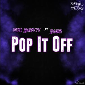 Pop It Off (Explicit)