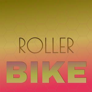 Roller Bike