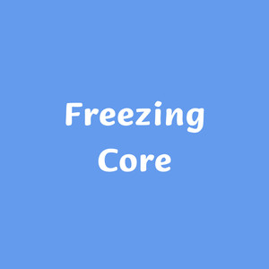 Freezing Core