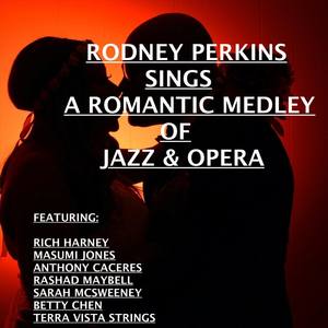 A Romantic Medley of Jazz & Opera