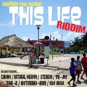 This Life Riddim