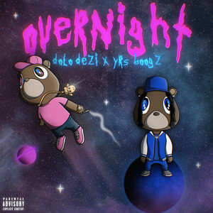 Overnight (Explicit)