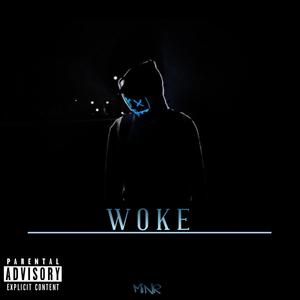 WOKE (Explicit)