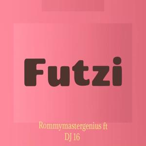 Futzi (feat. DJ 16)