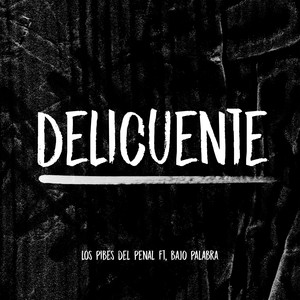 Delincuente