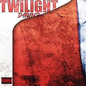 Twilight Dawnz (Explicit)