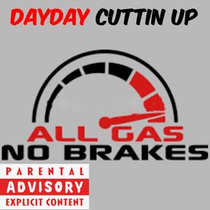 All Gas No Brakes (Explicit)