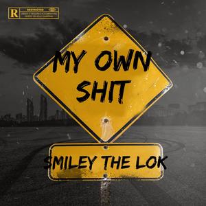 My Own **** (Explicit)