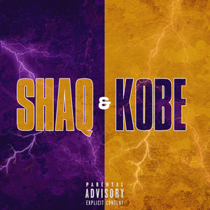 Shaq & Kobe (Explicit)